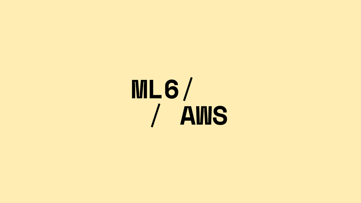 ML6 x AWS