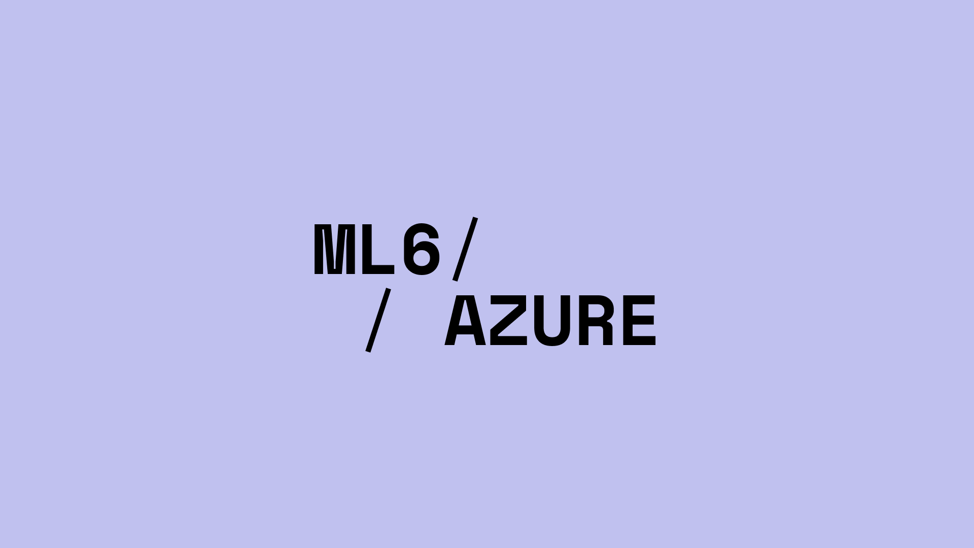 ML6 x Azure